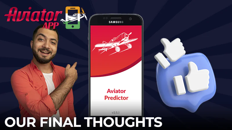 Our concluding thoughts on the Aviator hack on Predictors